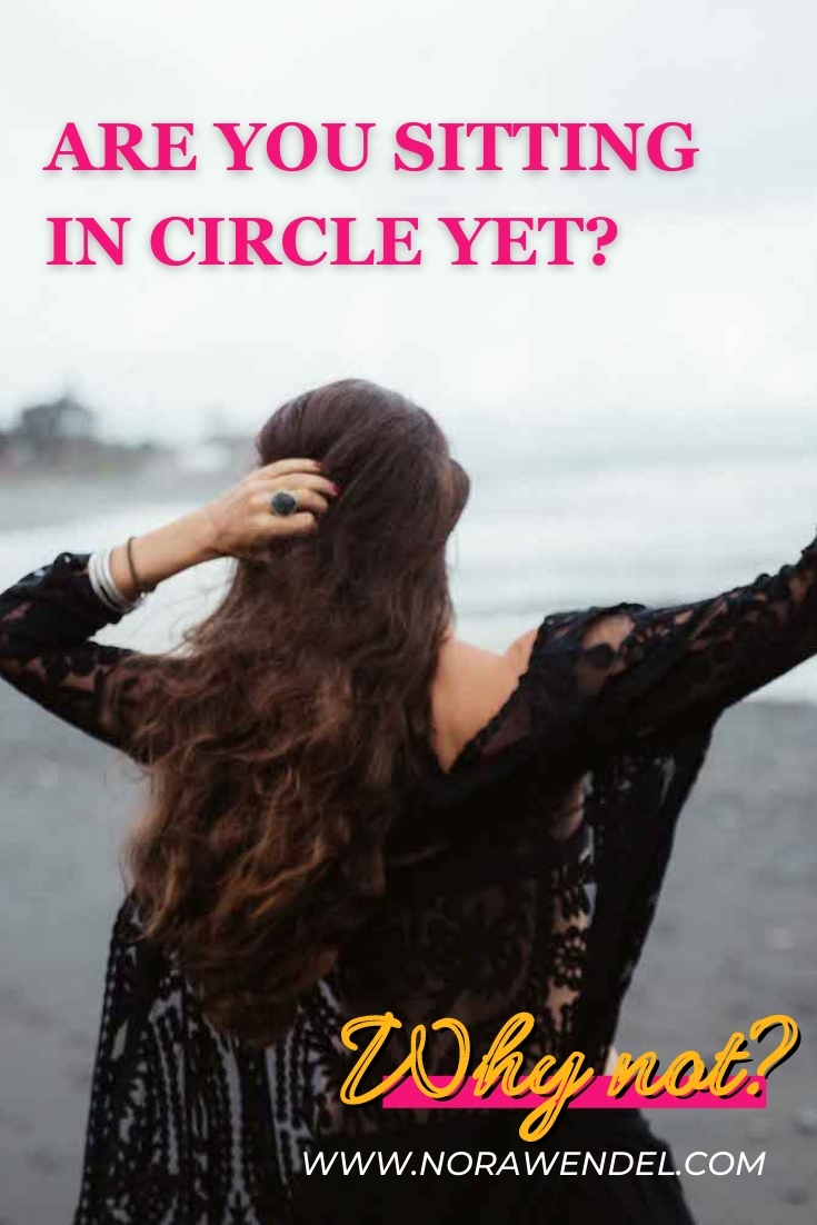 Are you sitting in Circle yet? Why not?