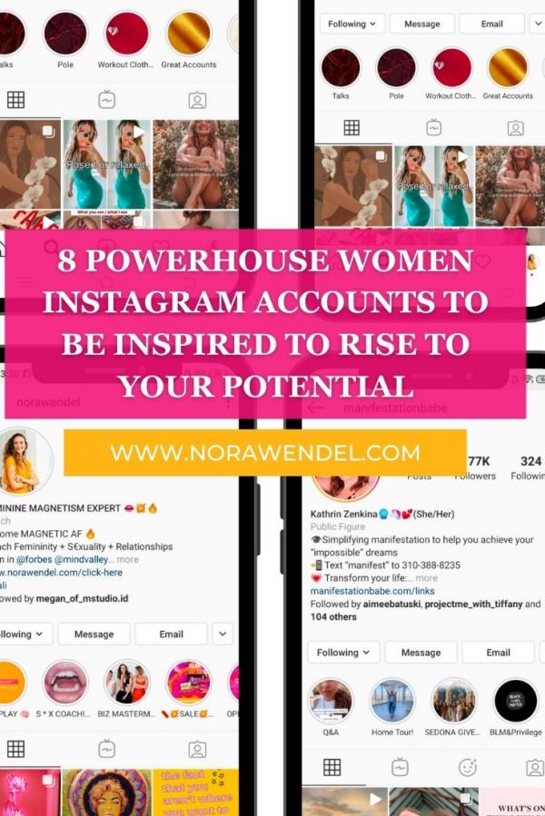 8 Powerhouse Women Instagram Accounts To Be Inspired To Rise To Your Potential